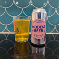 Modest Beer - Fragrant and Refreshing Pilsner (Good Enough to Take Home to Yer Ma)
